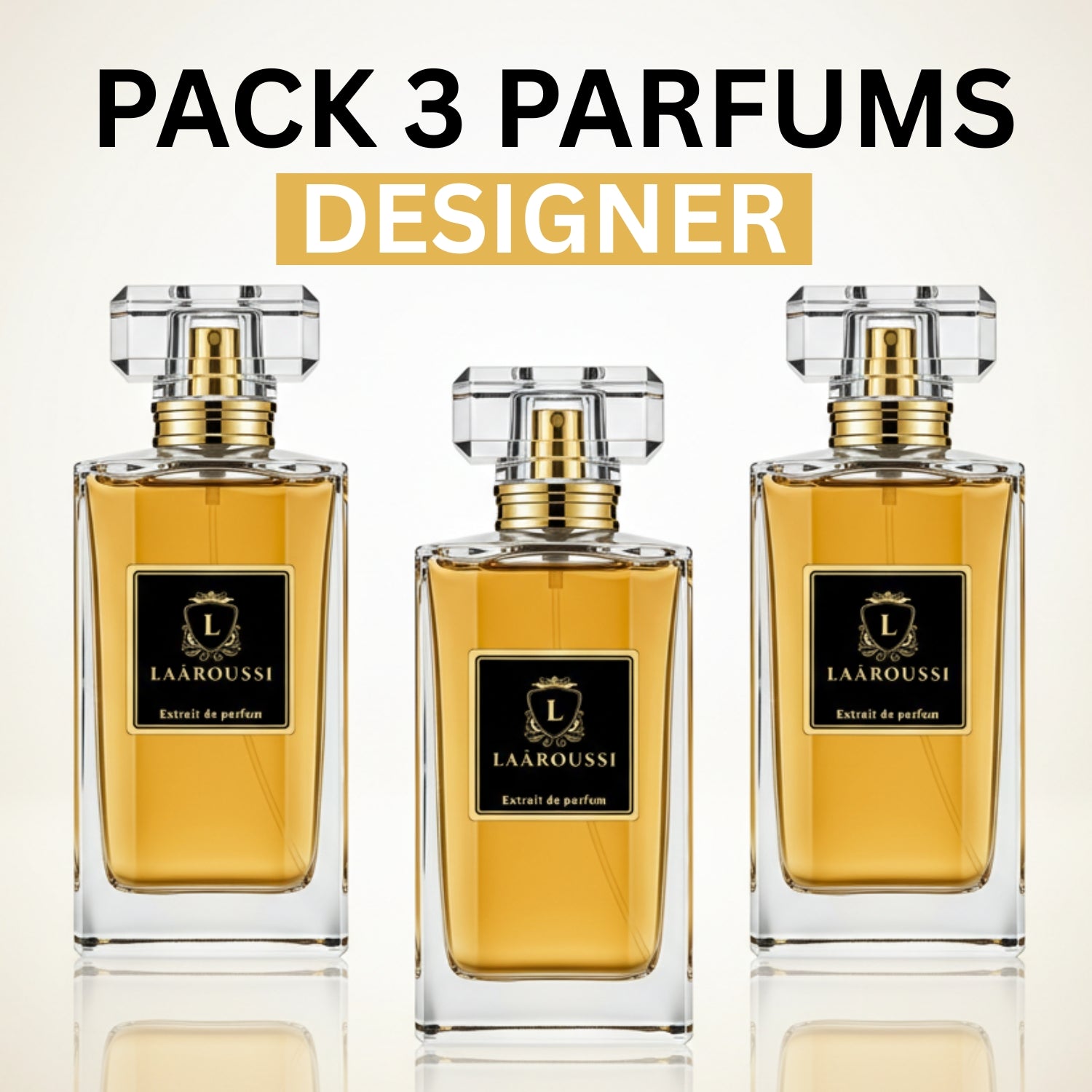 Pack 3 Parfums Designer – Laaroussi Collection